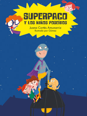 cover image of Superpaco y los niños poseídos